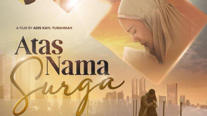 Atas Nama Surga - film Indonesia untuk teman ngabuburit